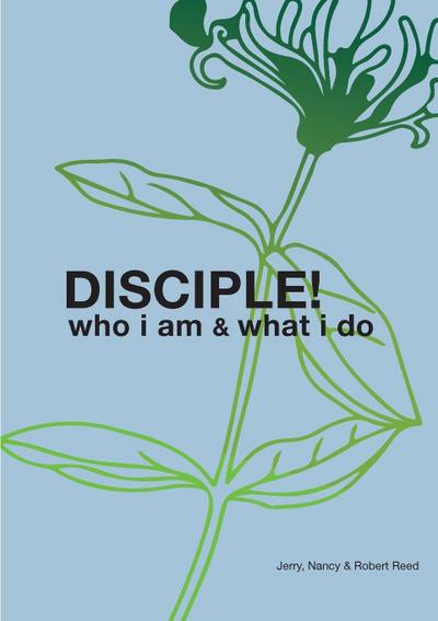 DISCIPLE!