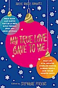 My True Love Gave to Me