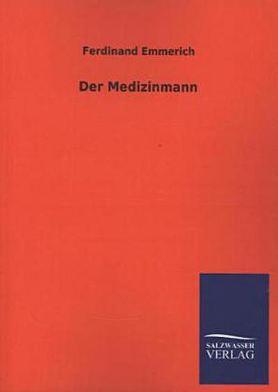 Der Medizinmann