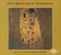 Anashid - Zad Moultaka