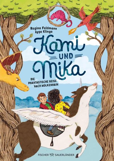 Kami & Mika (1) - Die phantastische Reise nach Wolkenhain