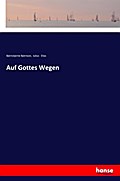 Auf Gottes Wegen