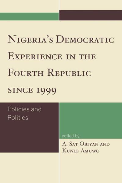 Nigeria’s Democratic Experience in the Fourth Republic since 1999