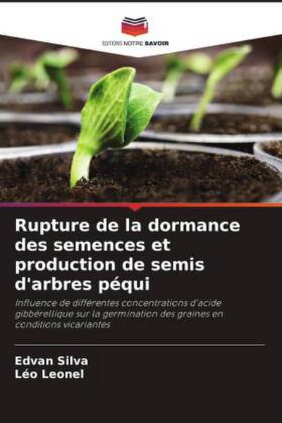 Rupture de la dormance des semences et production de semis d’arbres péqui