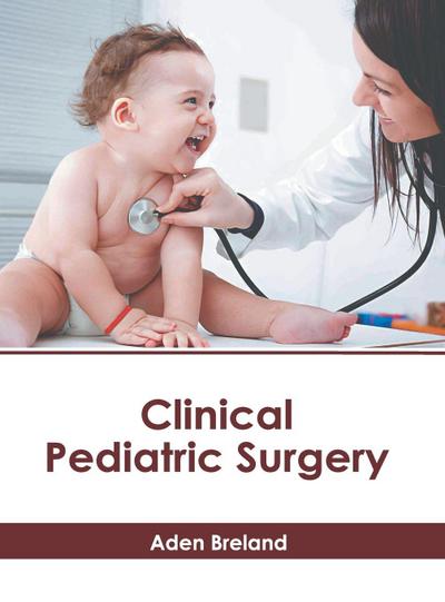 Clinical Pediatric Surgery