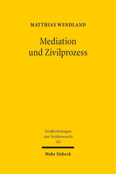 Mediation und Zivilprozess