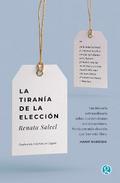 La tiranía de la elección