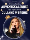Der inoffizielle Adventskalender für Fans von Juliane Werding