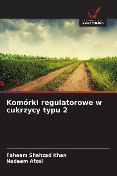 Komórki regulatorowe w cukrzycy typu 2