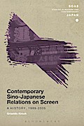 Contemporary Sino-Japanese Relations on Screen