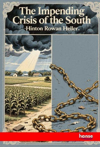 The Impending Crisis of the South