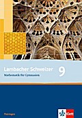 Lambacher Schweizer. 9. Schuljahr. Schülerbuch. Thüringen