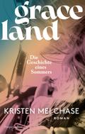 Graceland - Die Geschichte eines Sommers