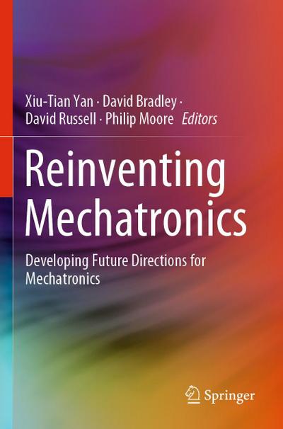 Reinventing Mechatronics