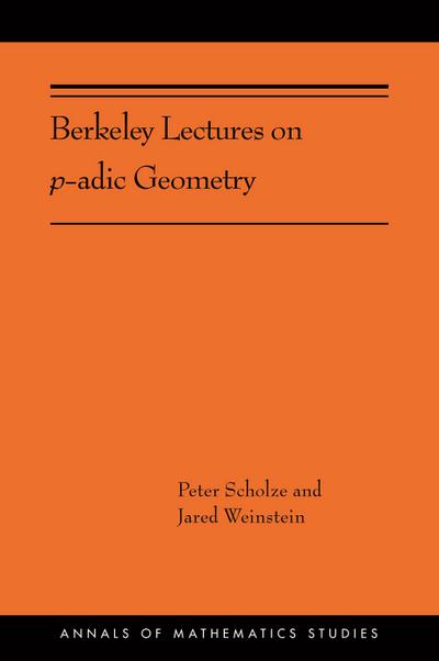 Berkeley Lectures on P-Adic Geometry