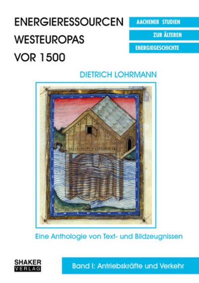 Energieressourcen Westeuropas vor 1500