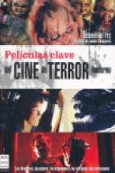Películas clave del cine de terror moderno