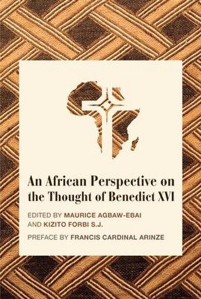 An African Perspective on the Thought of Benedict XVI