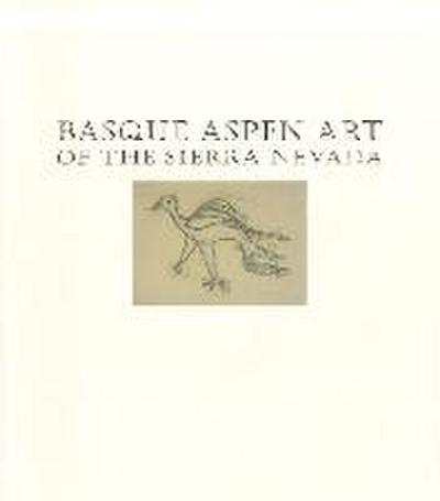 Earl, J: Basque Aspen Art of the Sierra Nevada
