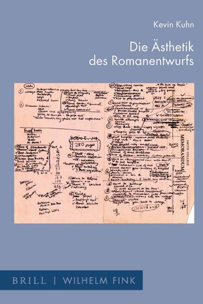 Die Ästhetik des Romanentwurfs