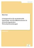 Lösungsansätze für interkulturelle Spannungs- und 