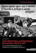 Unter Rotem Stern und Hakenkreuz: Branovicze 1939-