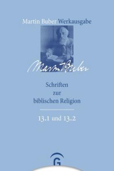 Schriften zur biblischen Religion