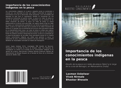 Importancia de los conocimientos indígenas en la pesca