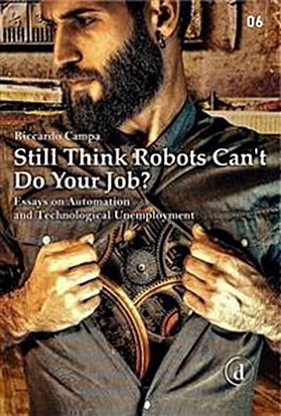 Still Think Robots Can’t Do Your Job?