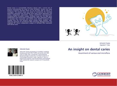 An insight on dental caries