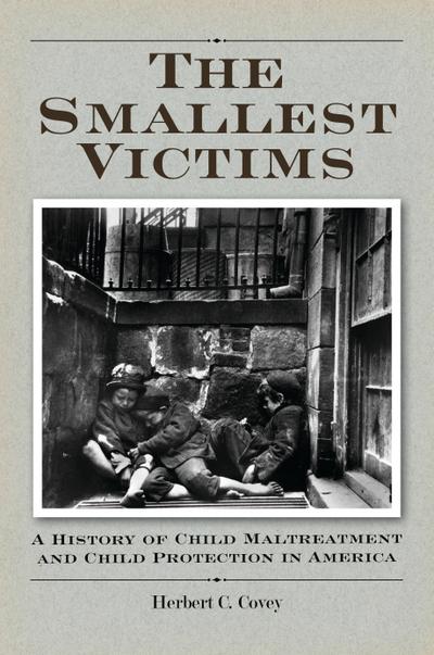 The Smallest Victims