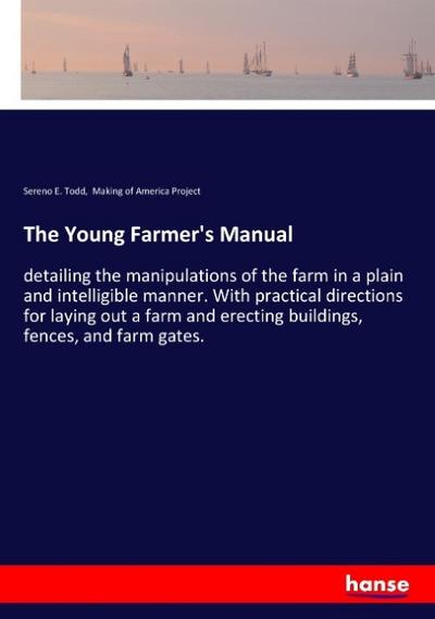 The Young Farmer’s Manual