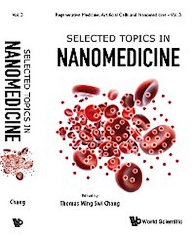 SELECTED TOPICS IN NANOMEDICINE