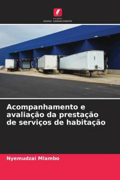 Acompanhamento e avaliação da prestação de serviços de habitação