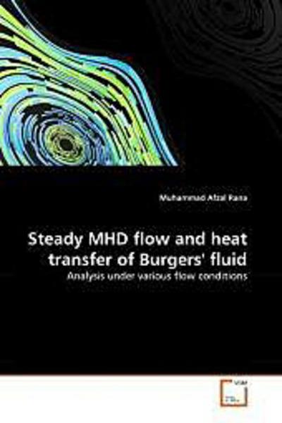 Steady MHD flow and heat transfer of Burgers’ fluid