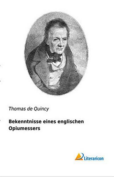 Bekenntnisse eines englischen Opiumessers