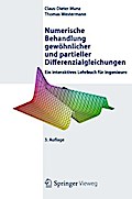 Numerische Behandlung gewöhnlicher und partieller Differenzialgleichungen: Ein interaktives Lehrbuch für Ingenieure