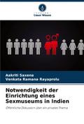 Notwendigkeit der Einrichtung eines Sexmuseums in 