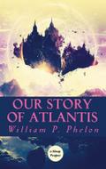 Our Story of Atlantis