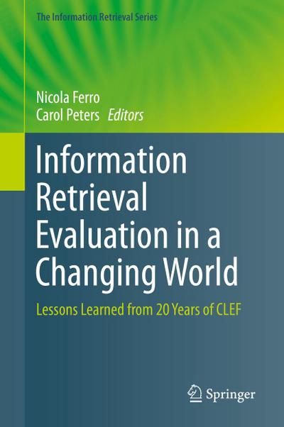Information Retrieval Evaluation in a Changing World