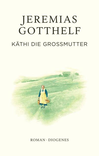 Käthi die Großmutter