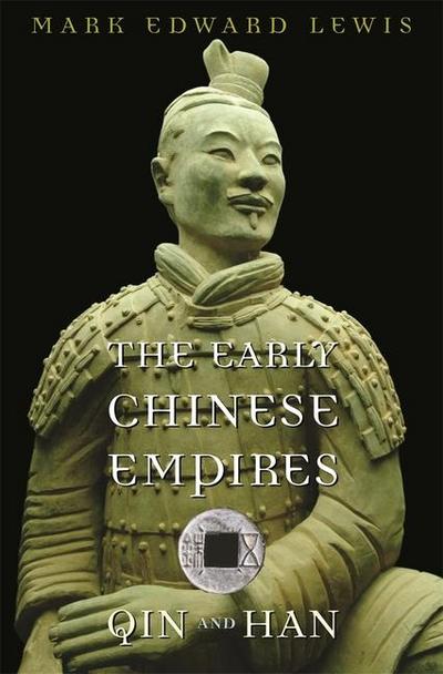 The Early Chinese Empires - Qin and Han Volume 1