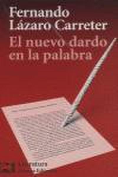 El nuevo dardo de la palabra