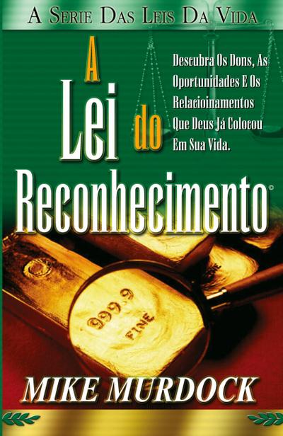 A Lei do Reconhecimento