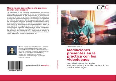 Mediaciones presentes en la práctica con los videojuegos