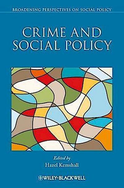 Crime and Social Policy