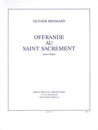 Offrande au Saint Sacrementpour orgue