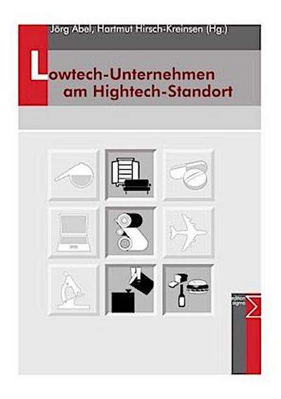 Lowtech-Unternehmen am Hightech-Standort