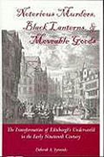 Notorious Murders, Black Lanterns, & Moveable Goods