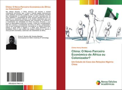 China: O Novo Parceiro Económico de África ou Colonizador?